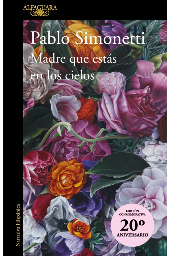 Madre que estas en los cielos [Edición 20 Aniversario]