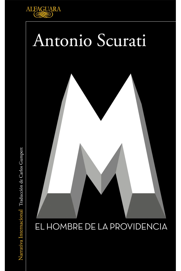 M. El hombre de la Providencia