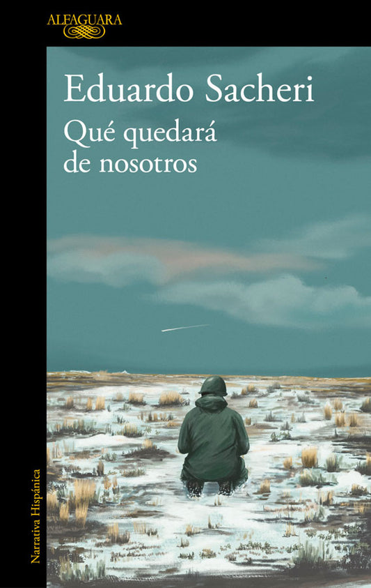 Qué quedará de nosotros