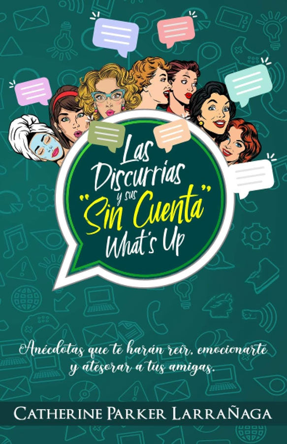 Las discurrias y sus "sin cuenta" what's up