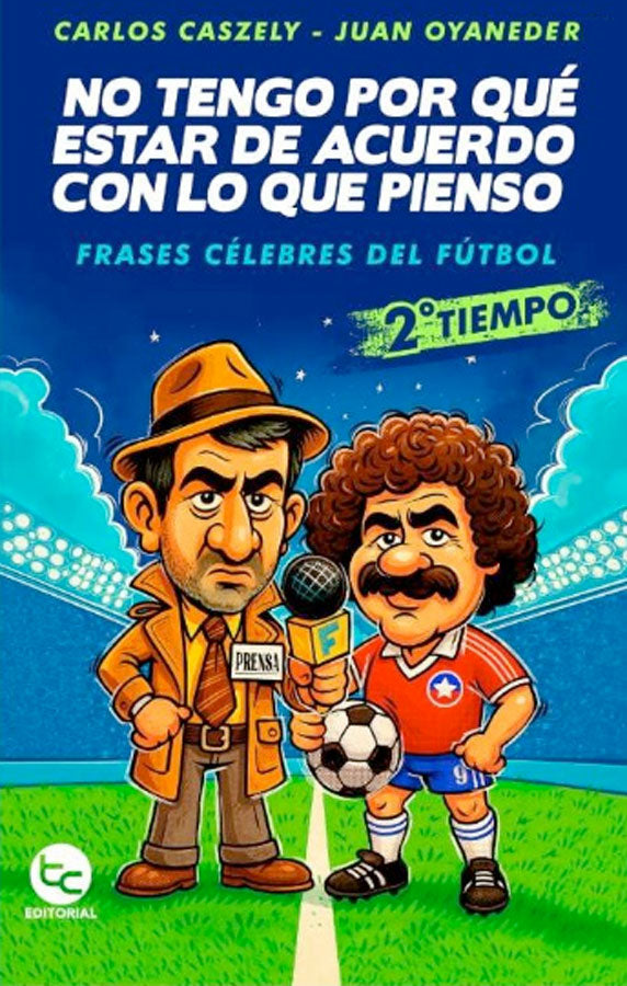 No tengo por qué estar de acuerdo con lo que pienso