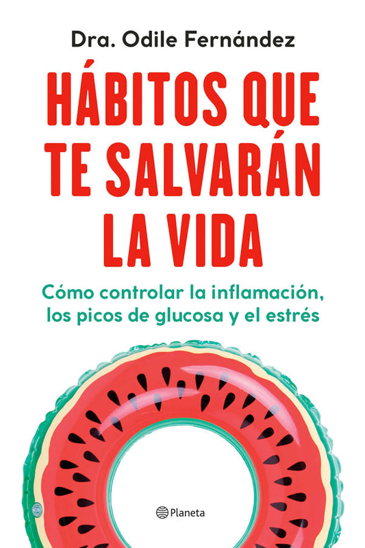 Hábitos que te salvarán la vida