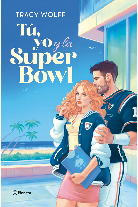 Tú, yo y la Super Bowl