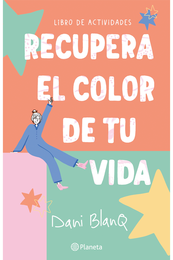 Recupera el color de tu vida