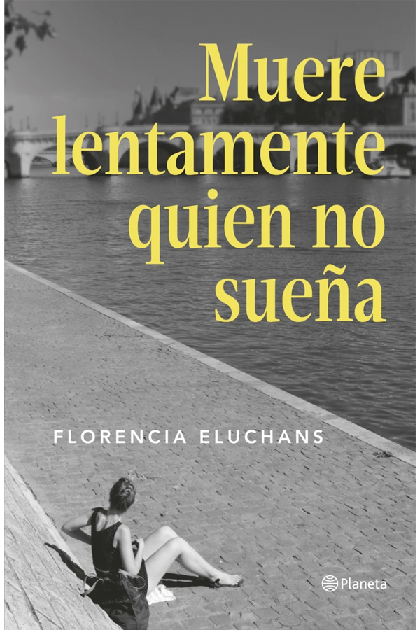 Muere lentamente quien no sueña