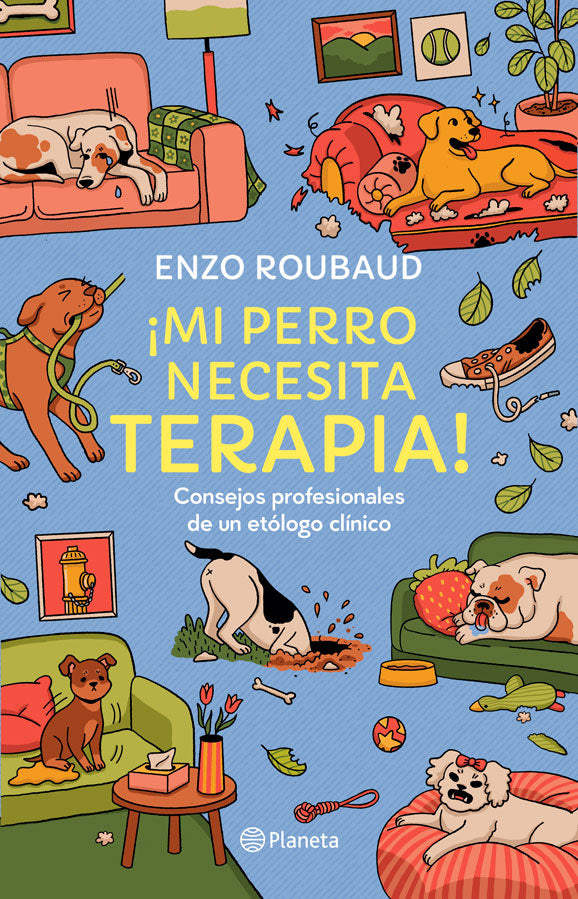 ¡Mi perro necesita terapia!