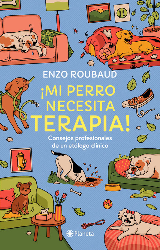[PREVENTA] ¡Mi perro necesita terapia!
