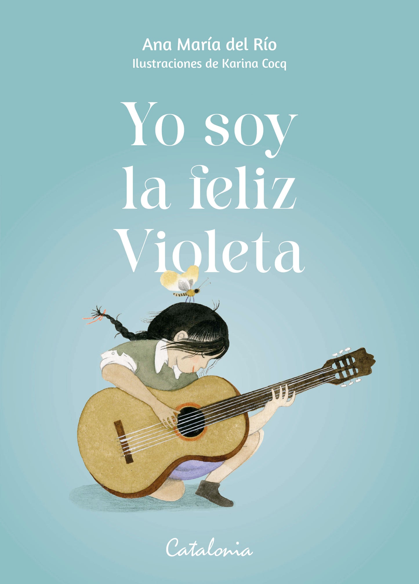 Yo soy la feliz Violeta