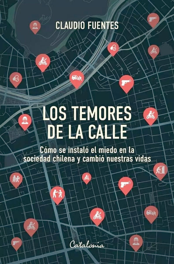 Los temores de la calle