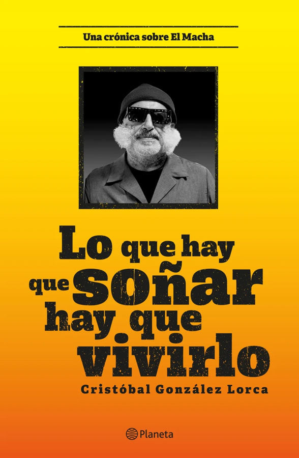 Lo que hay que soñar hay que vivirlo