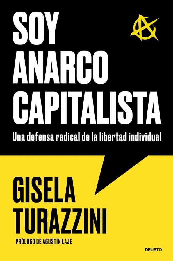 Soy anarco capitalista