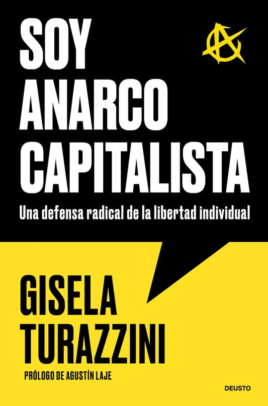 Soy anarco capitalista