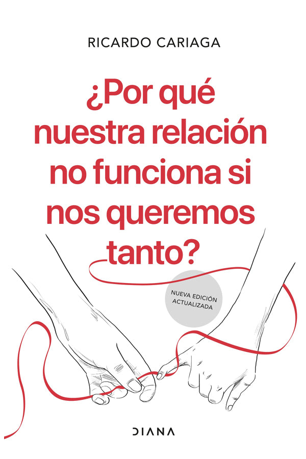 ¿Por qué nuestra relación no funciona si nos queremos tanto?