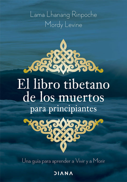 El libro tibetano de los muertos para principiantes