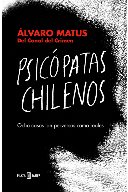 Psicópatas Chilenos