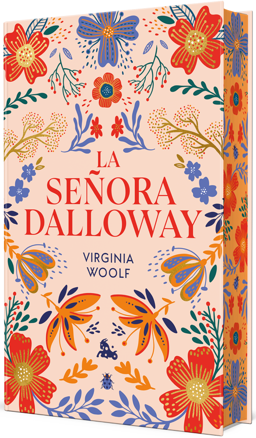 La señora Dalloway [Ed. Limitada cantos pintados]