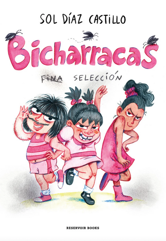 Bicharracas, fina selección