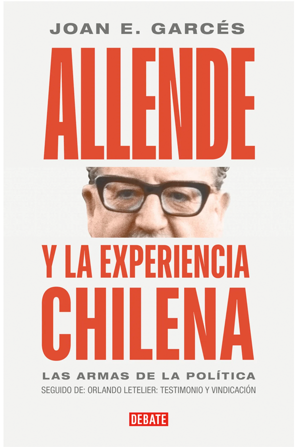 Allende y la experiencia chilena