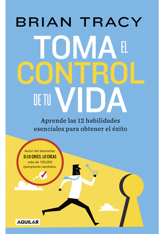 Toma el control de tu vida