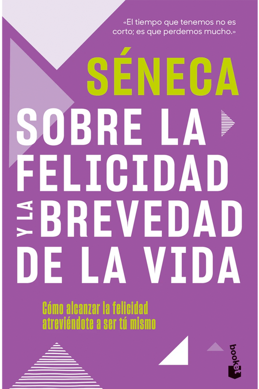 Sobre la felicidad y la brevedad de la vida