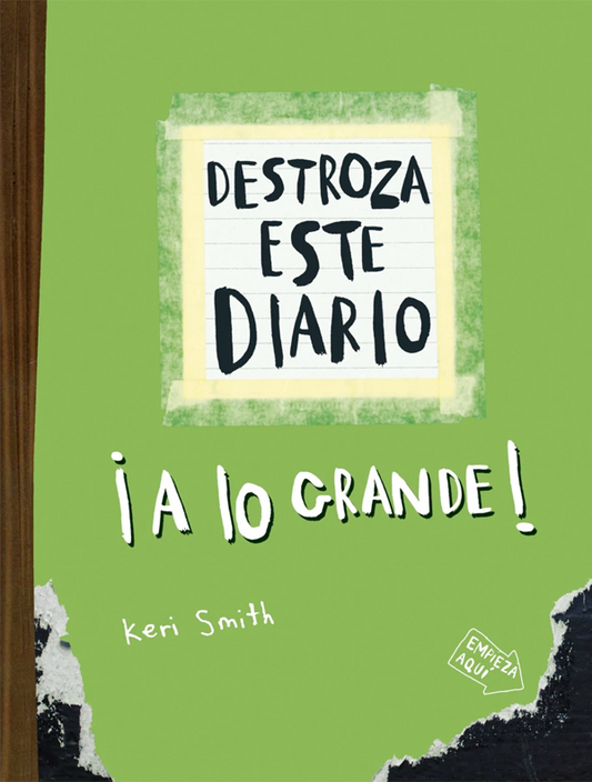 Destroza este diario ¡A lo grande! [Verde flúor]
