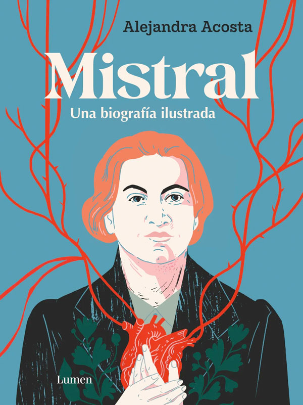 Mistral. Una biografía ilustrada