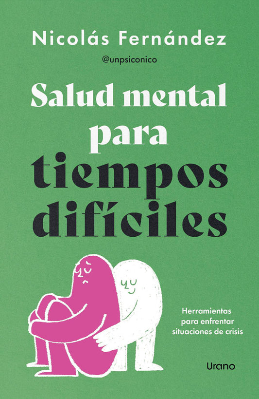 Salud mental para tiempos difíciles