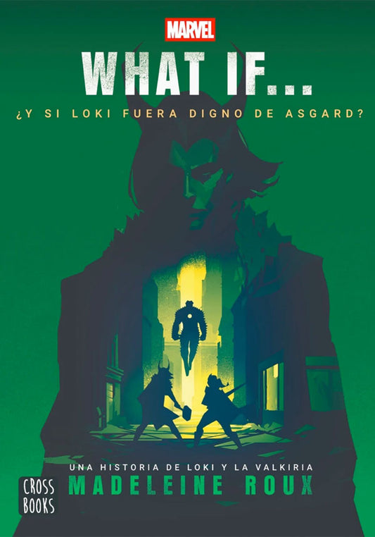 What if. ¿Qué pasaría si Loki fuera digno de Asgard?