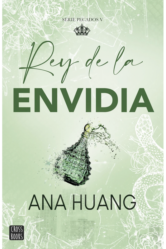 Rey de la envidia. Serie Pecados V