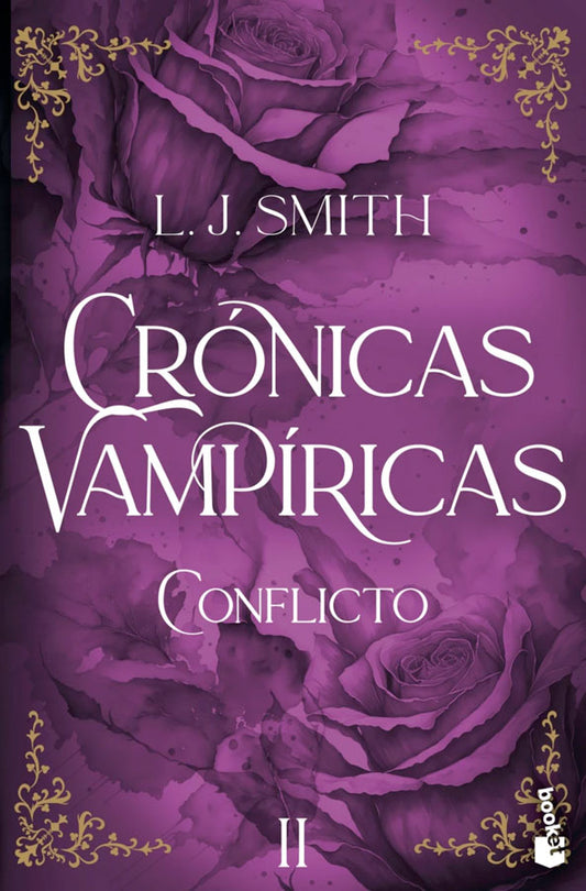 Crónicas Vampíricas. Conflicto II