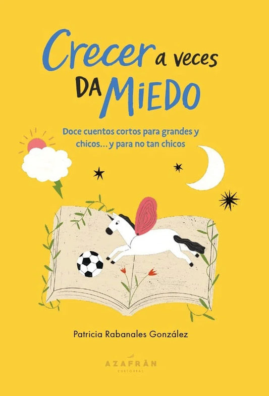 Crecer a veces da miedo