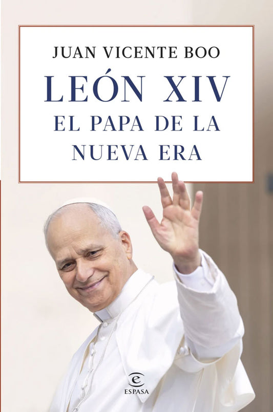 León XIV. El papa de la nueva era