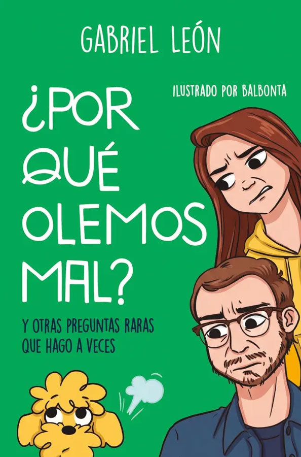 [PREVENTA] ¿Por qué olemos mal?