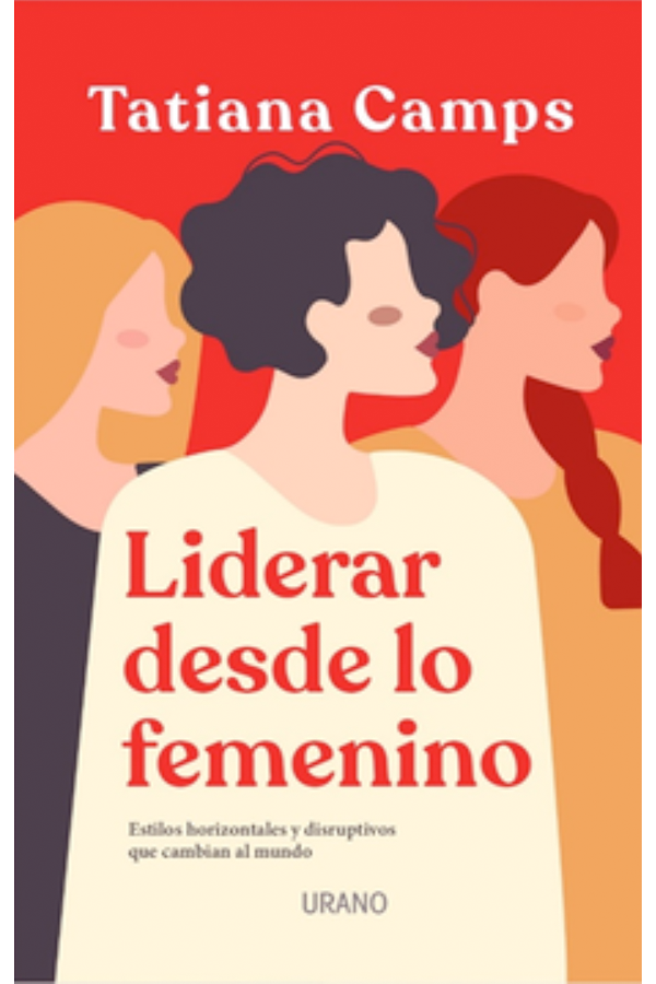 Liderar desde lo femenino