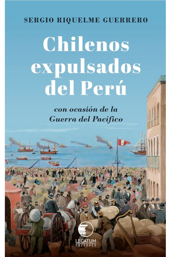 Chilenos expulsados del Perú