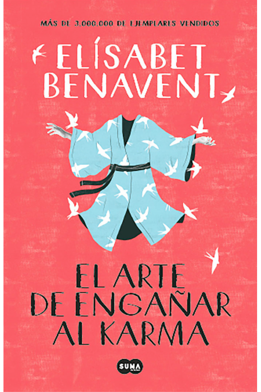 El arte de engañar al karma