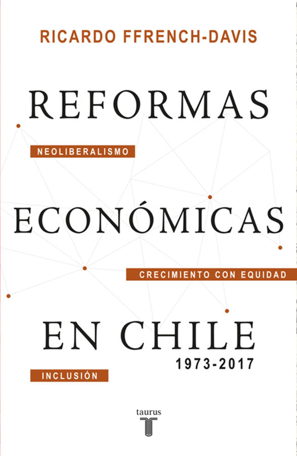 Reformas económcas en Chile 1973-2017
