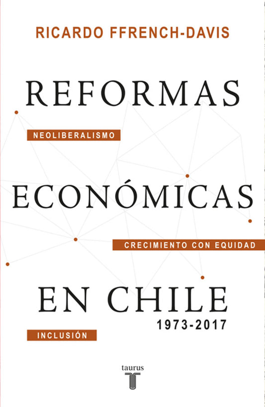 Reformas económcas en Chile 1973-2017