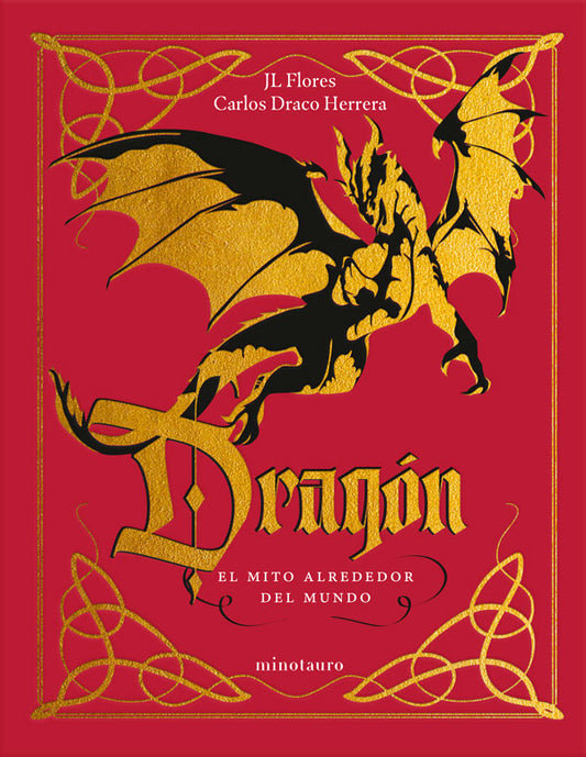 Dragón: El mito alrededor del mundo