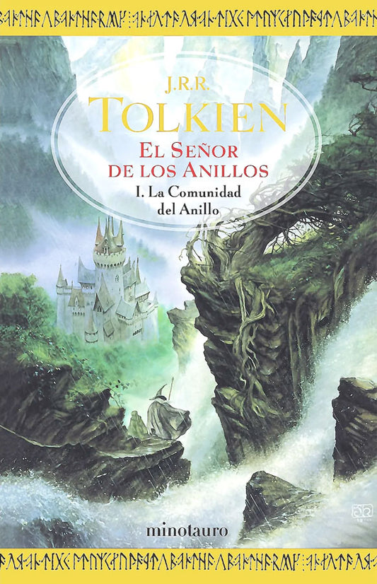 El Señor de los Anillos · La comunidad del anillo