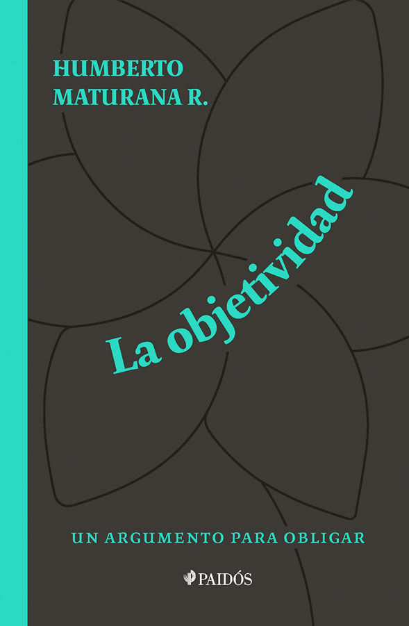 La objetividad. Un argumento para obligar
