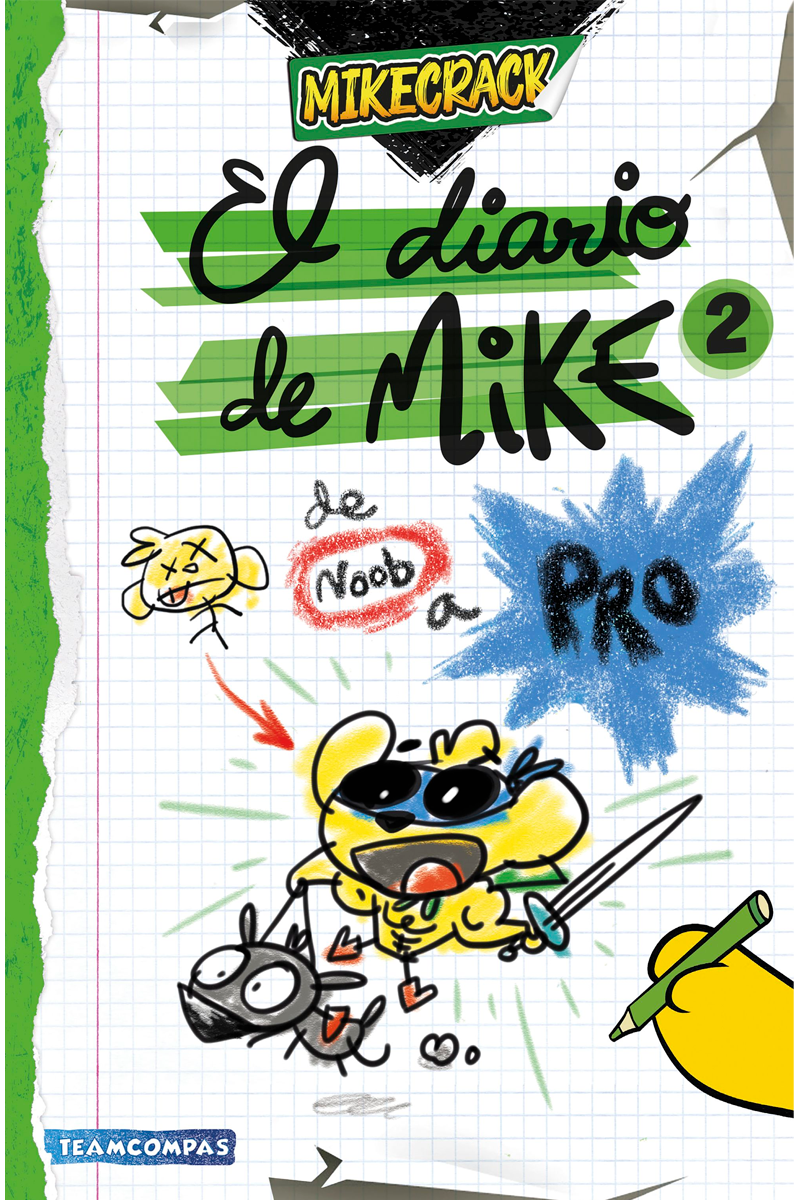 El diario de Mike 2. De noob a pro