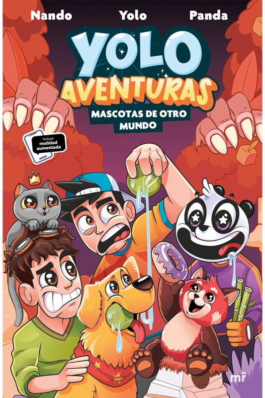 Yolo aventuras. Mascotas de otro mundo