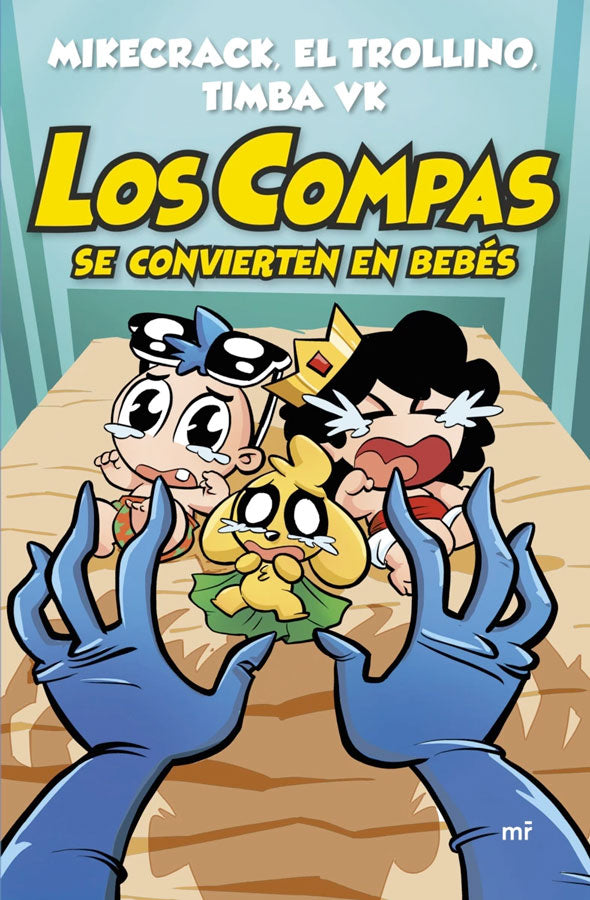 Los Compas se convierten en bebés