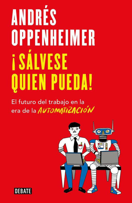 ¡Sálvese quien pueda!