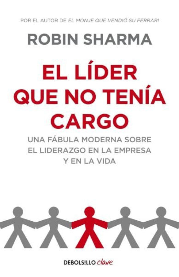 El líder que no tenía cargo