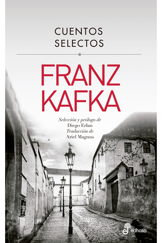 Cuentos selectos. Franz Kafka