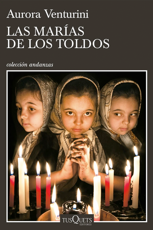 Las Marías de los Toldos