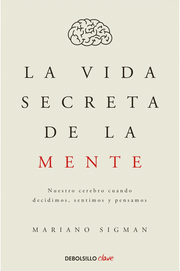 La vida secreta de la mente