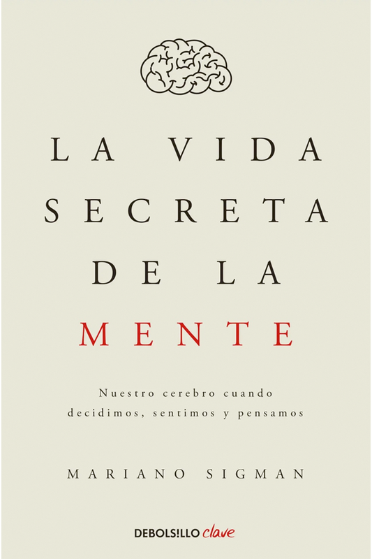 La vida secreta de la mente